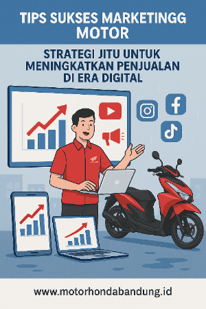 Tips Sukses Marketing Motor